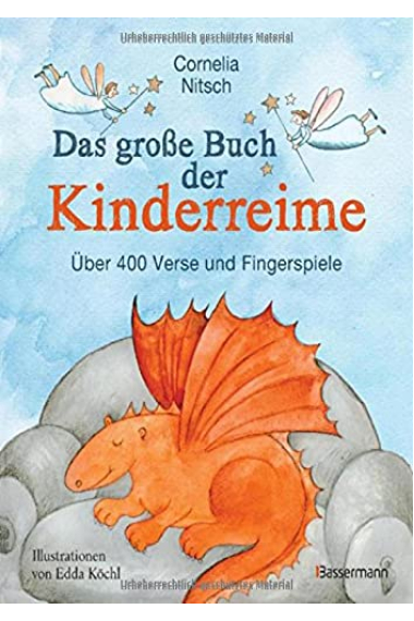 Das große Buch der Kinderreime: Über 400 Verse und Fingerspiele