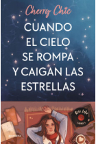 Cuando el cielo se rompa y caigan las estrellas