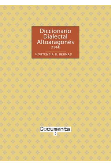 Diccionario Dialectal Altoaragonés [1944]