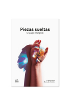 Piezas sueltas. El juego intangible