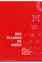 Seis olladas de preto. Sexta panorámica da arquitectura construida na proximidade. (A Coruña, 7 y 14