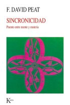 Sincronicidad. Puente entre mente y materia