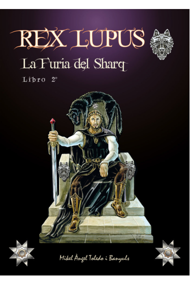 Rex Lupus. La furia del Sharq