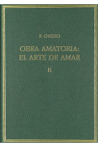 Obra Amatoria (Vol. II):  El arte de amar