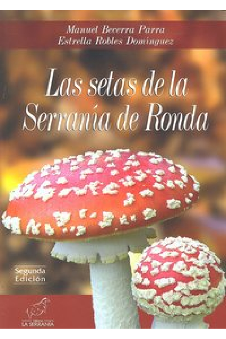 Las setas de la Serranía de Ronda