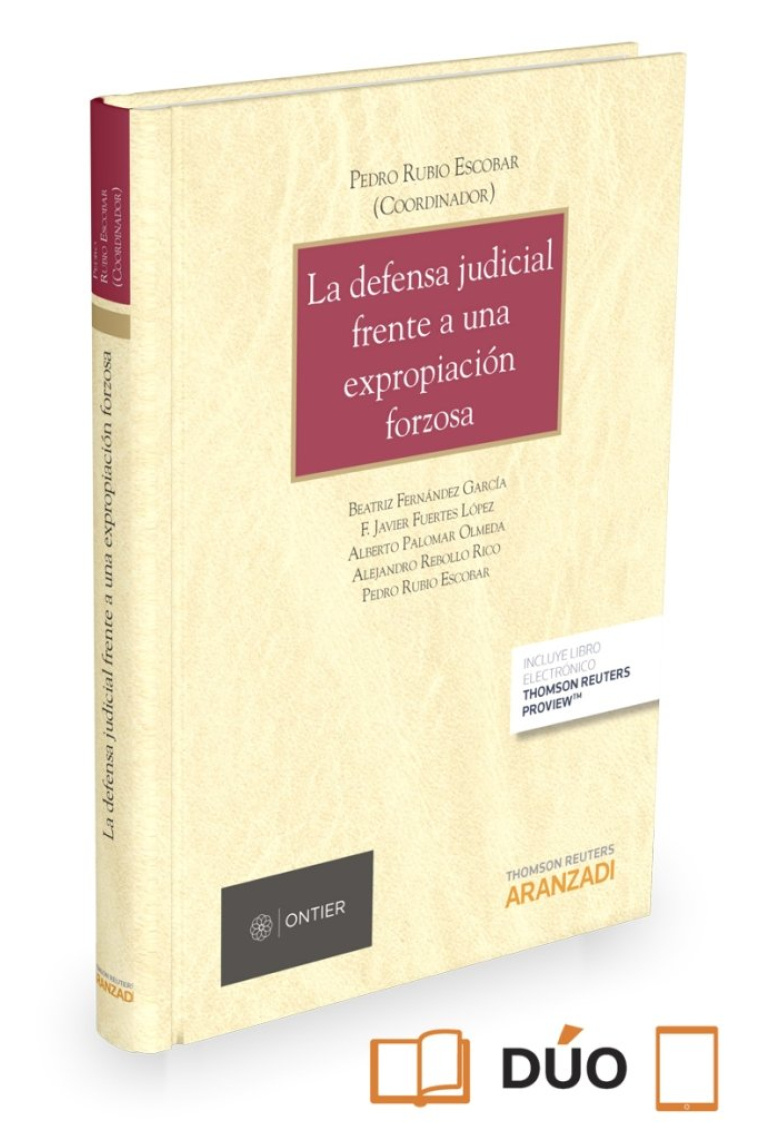 La defensa judicial frente a una expropiación forzosa (Papel + e-book)