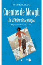 Colección Dual 007 - Cuentos de Mowgli (de El libro de la jungla)