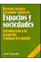 Espacios y sociedades. Introducción a la geografía regional del mundo