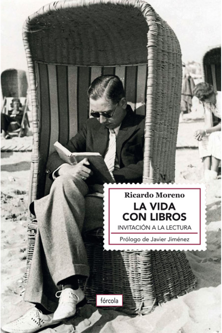 La vida con libros: invitación a la lectura