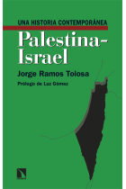 Una historia contemporánea de Palestina-Israel