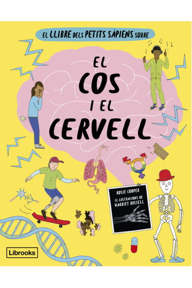 Llibre dels petits sapiens sobre el cos i el cervell