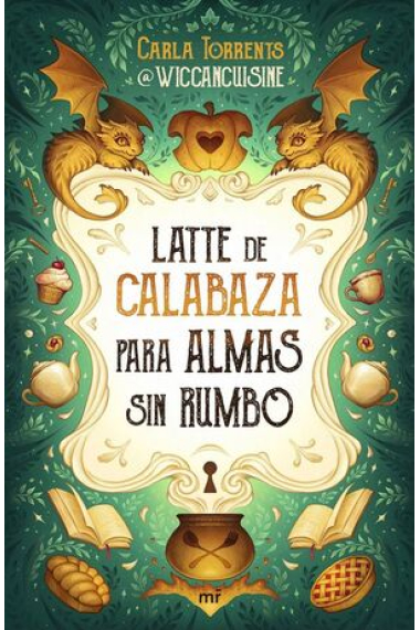 Latte de calabaza para almas sn rumbo