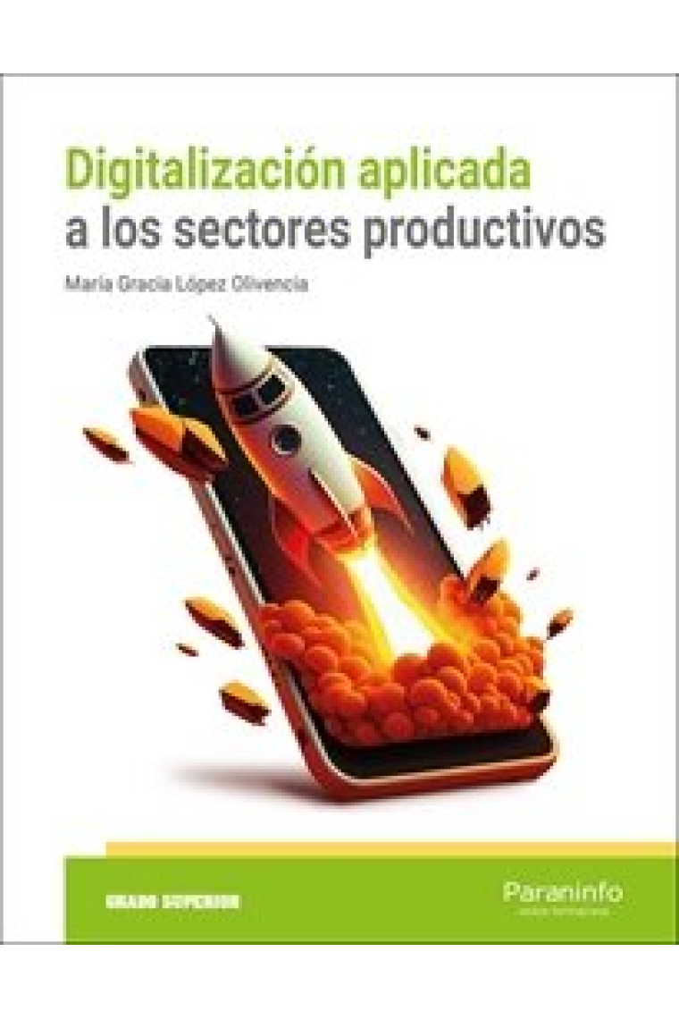 DIGITALIZACION APLICADA A LOS SECTORES PRODUCTIVOS GS