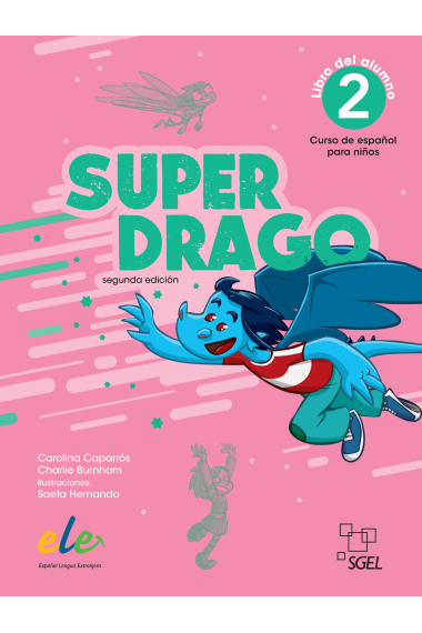 Superdrago 2 Libro del alumno (2ª edición)