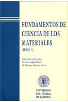 Fundamentos de ciencia de los materiales. Tomo I.