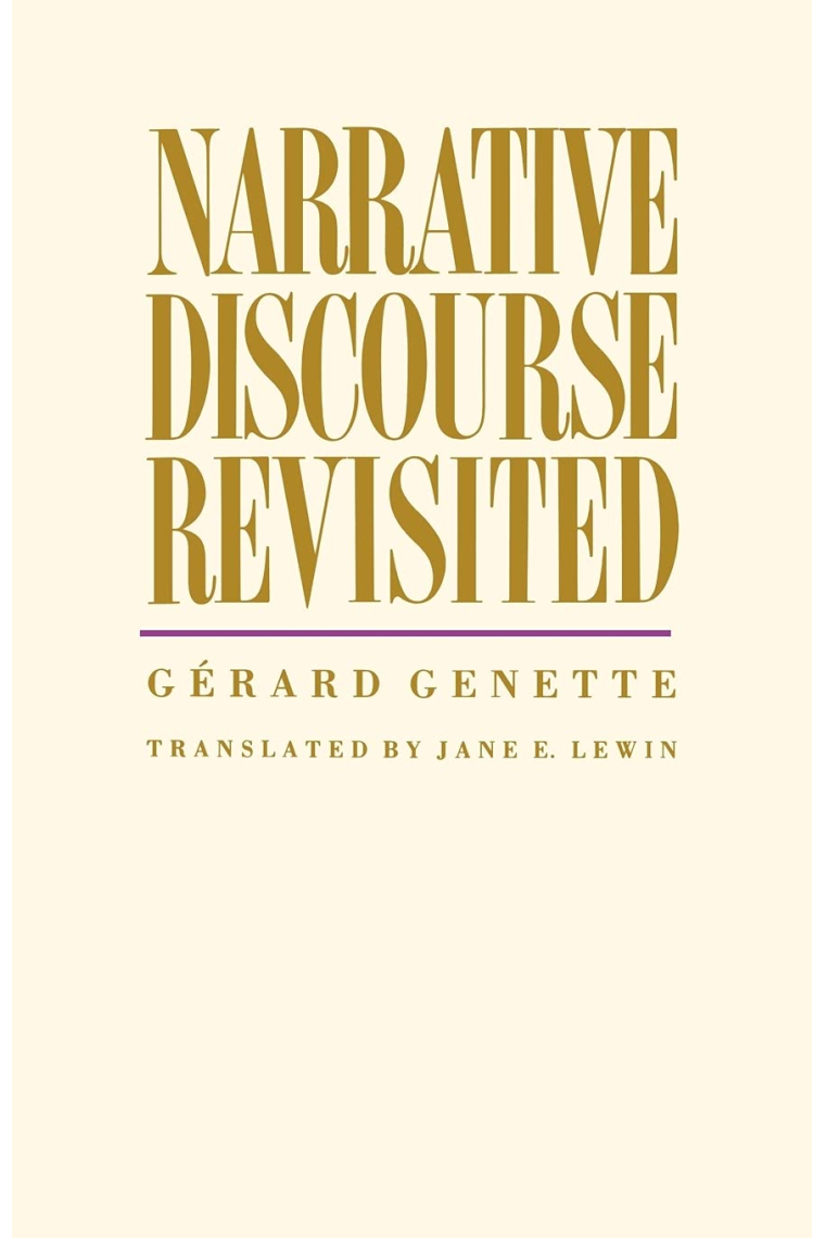 Narrative Discourse Revisited