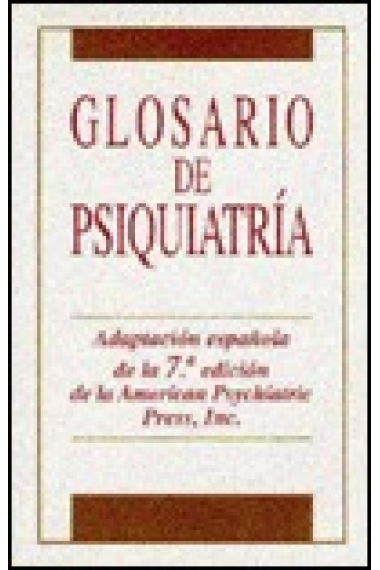 Glosario de psiquiatría : vocabulario inglés-español/español-inglés