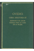 Obra Amatoria (Vol. III): Remedios de amor. Cremas para la cara de la mujer