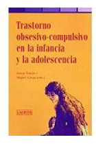 Trastorno obsesivo-compulsivo en la infancia y la adolescencia