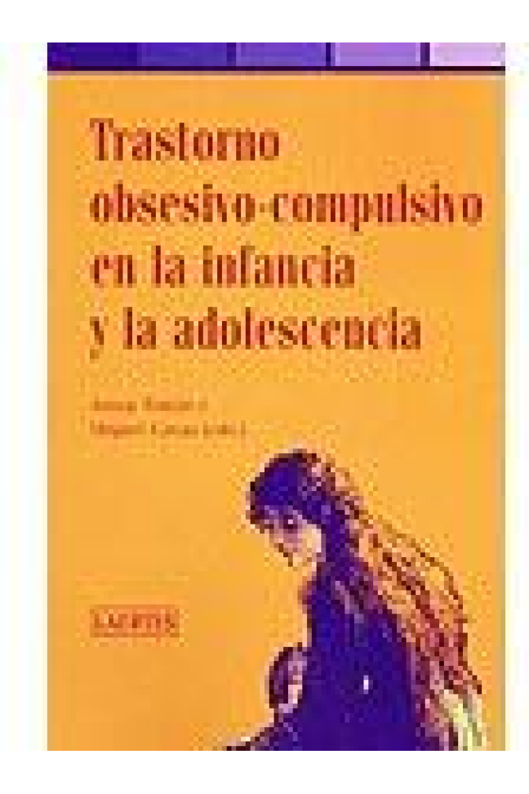 Trastorno obsesivo-compulsivo en la infancia y la adolescencia