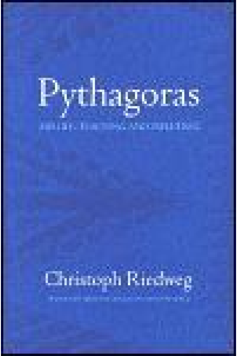 Pythagoras: his life, teaching, and influence