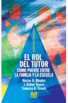 El rol del tutor como puente entre la familia y la escuela