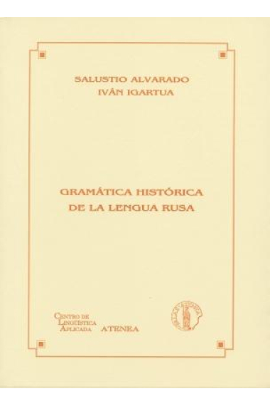 Gramática histórica de la lengua rusa