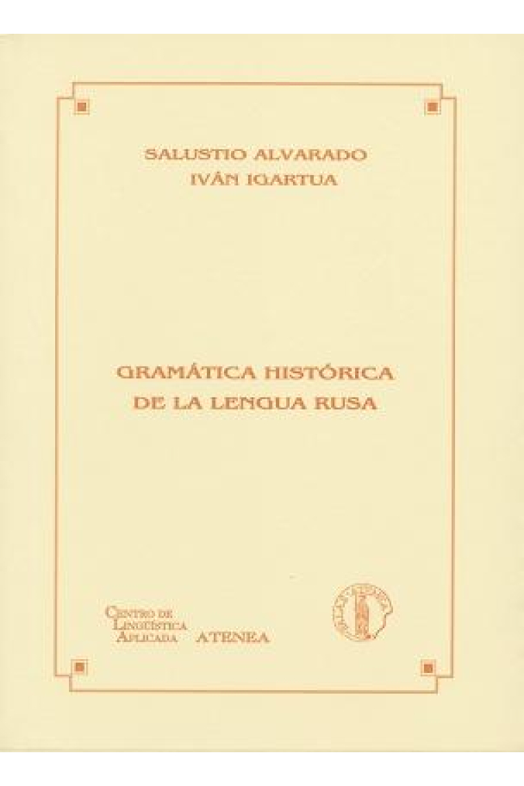 Gramática histórica de la lengua rusa