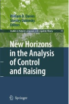 New Horizons in the Analysis of Control and Raising