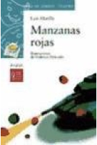 Manzanas rojas (Premio SGAE de Teatro Infantil y Juvenil 2002)