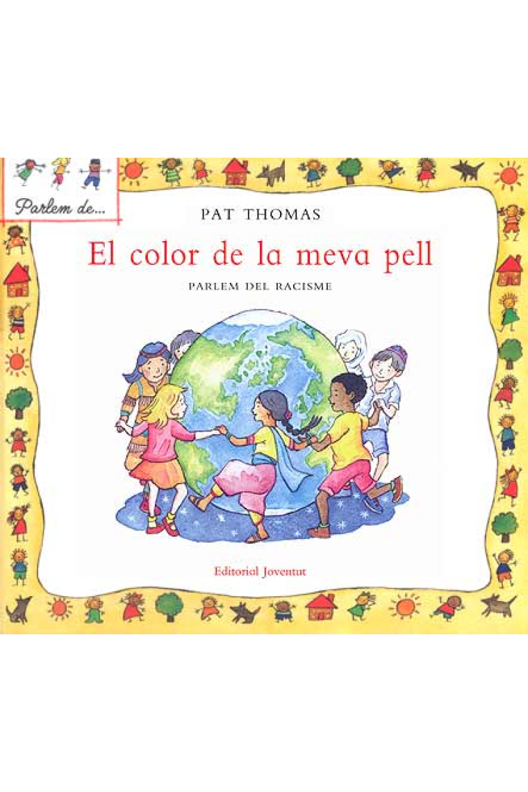 El color de la meva pell:parlem del racisme