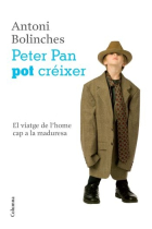 Peter Pan pot créixer. El viatge de l'home cap a la maduresa