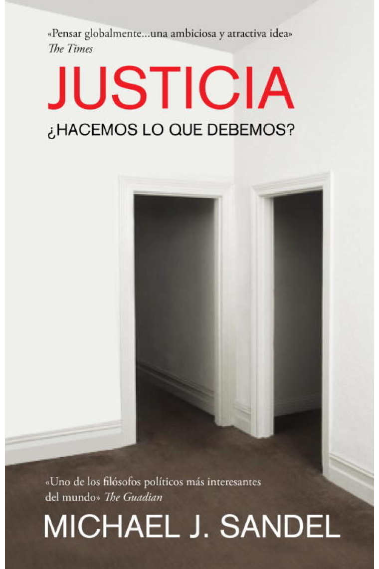 Justicia: ¿hacemos lo que debemos?