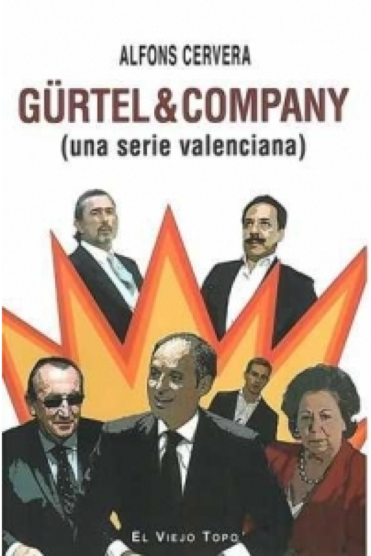 Gürtel & Company (Una serie valenciana)