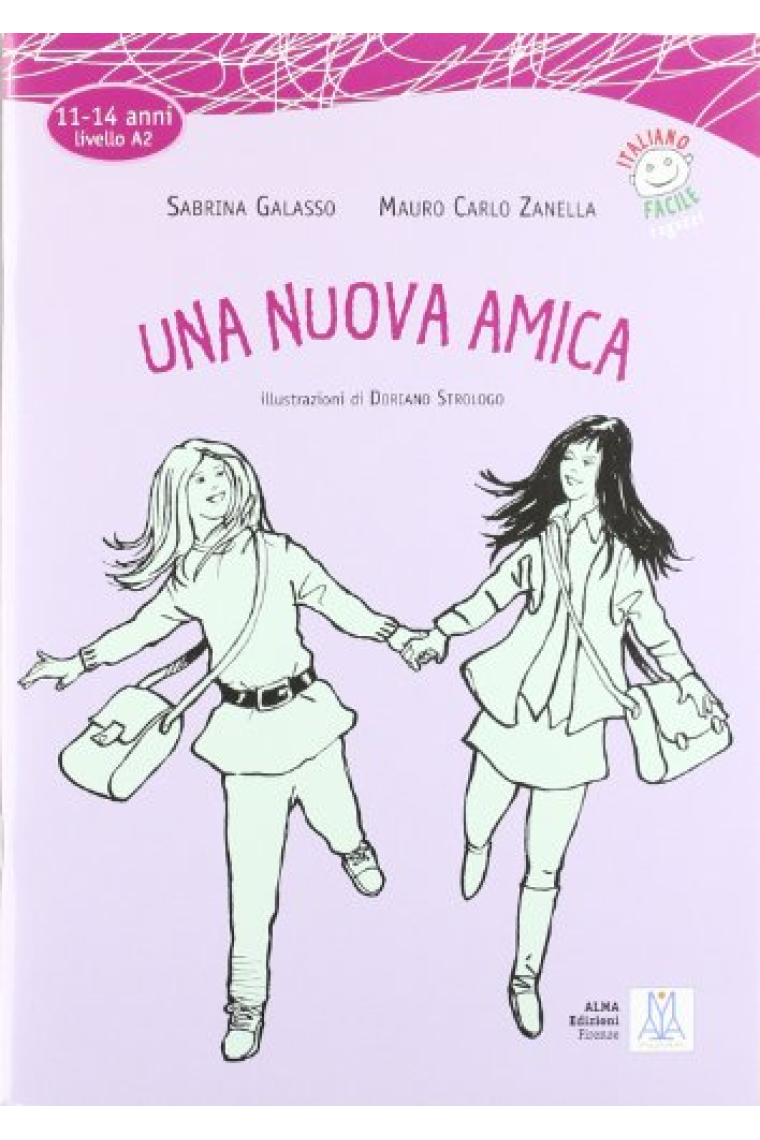 Una nuova amica + CD Livello A2 (11/14 anni)