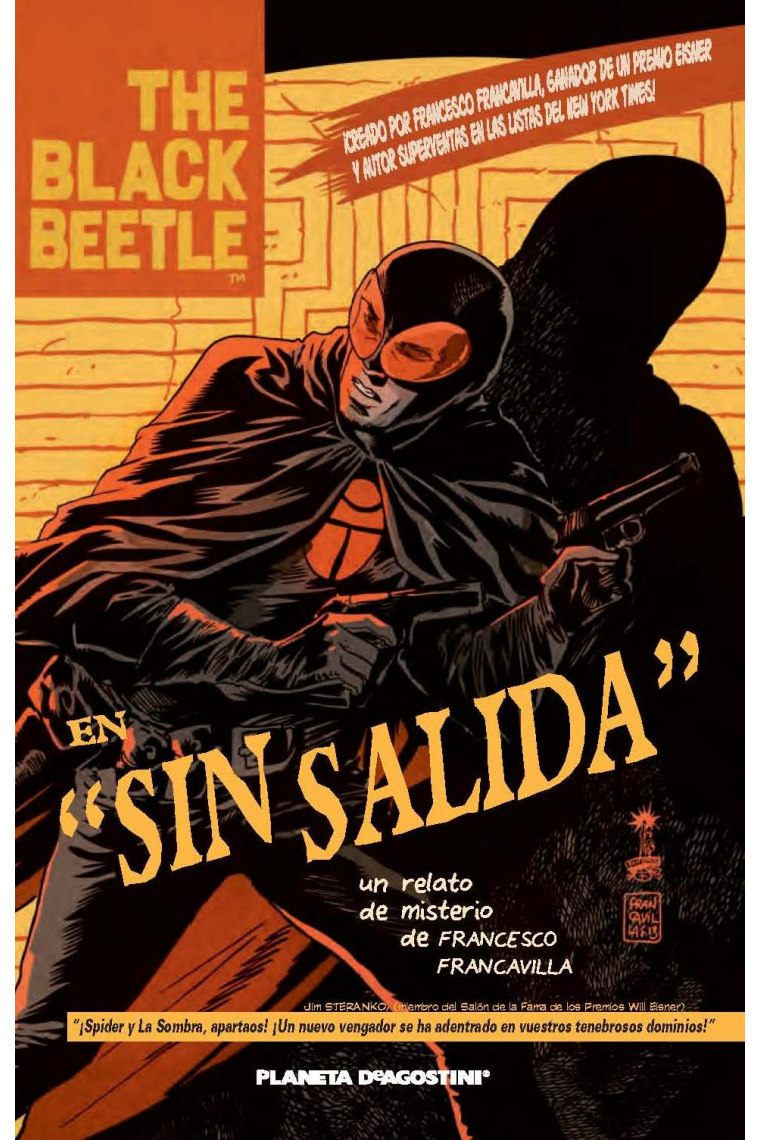 The Black Beetle. Sin salida