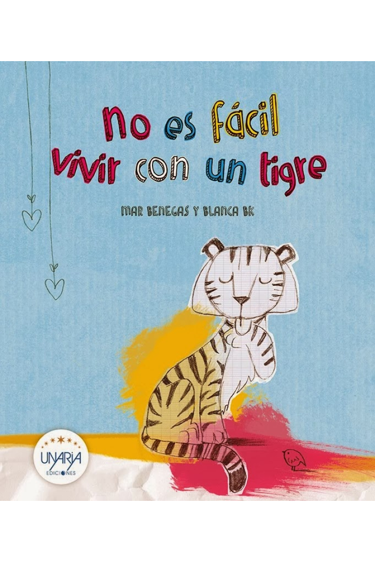 No es fácil vivir con un tigre