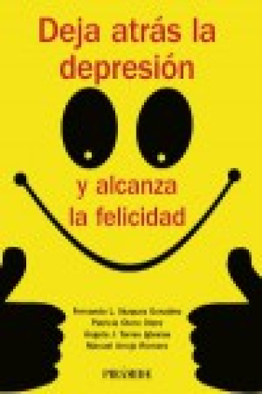 Deja atras la depresión y alcanza la felicidad