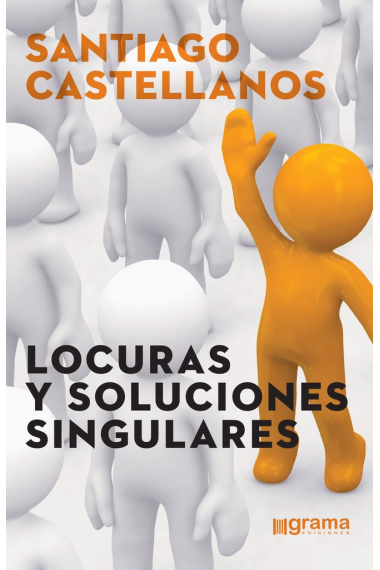 Locuras y soluciones singulares