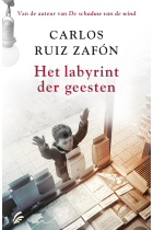 Het labyrint der geesten (Het kerkhof der vergeten boeken)