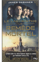 Le remède mortel - L'épreuve Tome 3