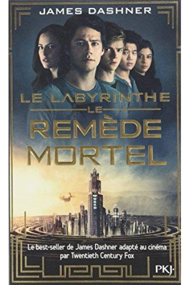 Le remède mortel - L'épreuve Tome 3