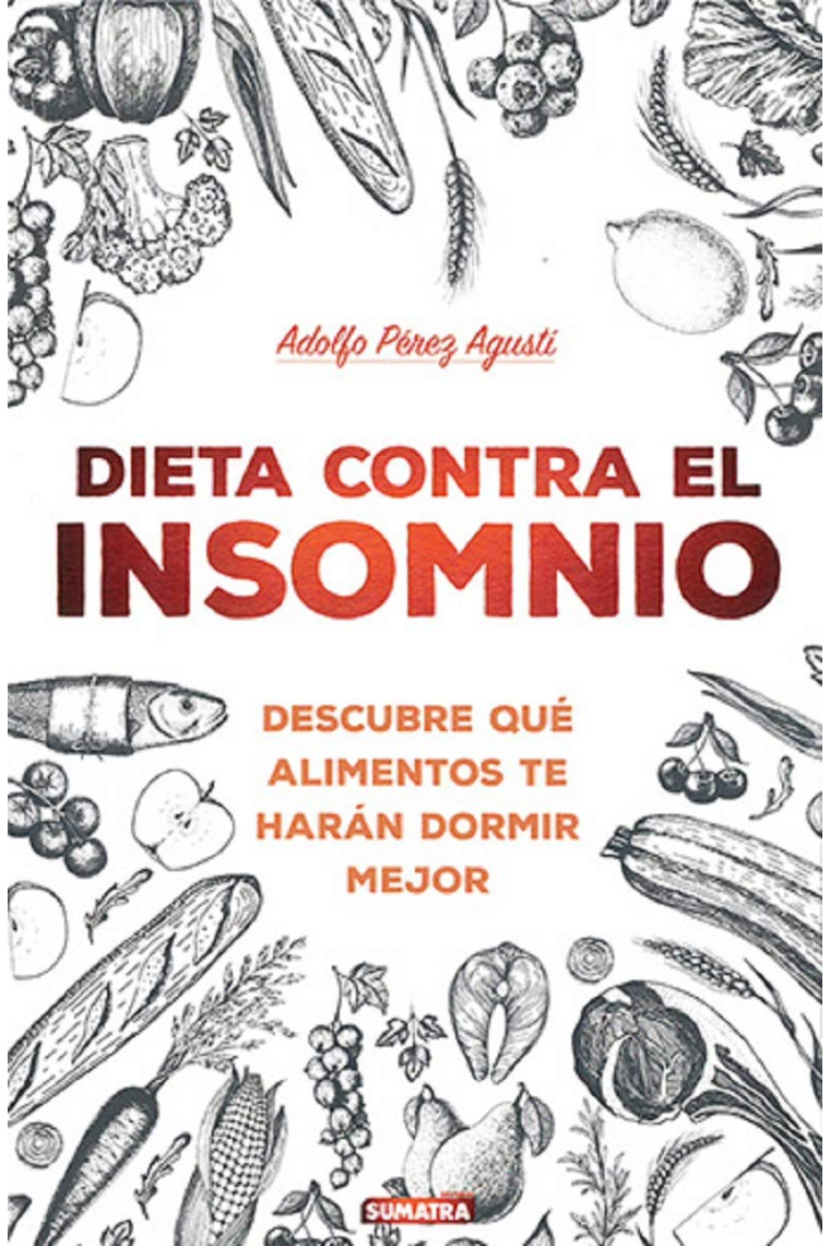 Dieta contra en insomnio: Descubre qué alimentos te harán dormir mejor