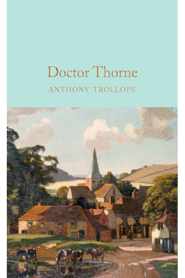 Doctor Thorne (Macmillan Collector's Library)