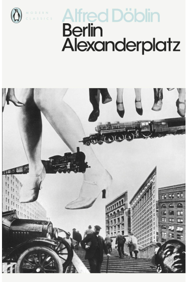 Berlin Alexanderplatz (Penguin Modern Classics)