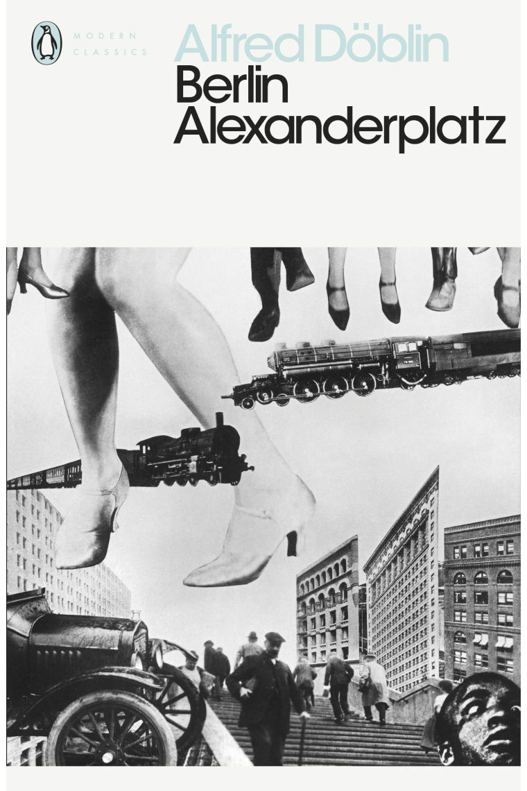 Berlin Alexanderplatz (Penguin Modern Classics)