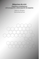 Máquinas de vivir. Flamenco y arquitectura en la ocupación y desocupación de espacios