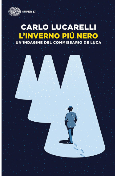 L'inverno più nero. Un'indagine del commissario De Luca