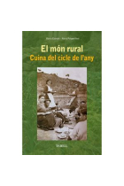 El món rural. Cuina del cicle de l'any