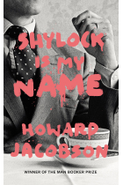 Shylock Is My Name (The Merchant of Venice Retold) (Hogarth Shakespeare)